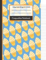 Composition Notebook: Blue & Yellow Ice Cream College Ruled Notebook for Girls, Kids, School, (Back To School Notebooks)