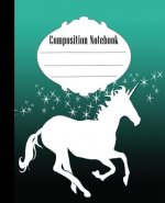 Composition Notebook: Stars and Unicorn Composition Notebook Wide Ruled 7.5 x 9.25 in, 100 pages book for kids, teens, school, students and
