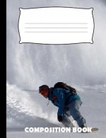 Composition Book: Snowboarding Composition Notebook Wide Ruled