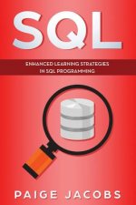 SQL: Enhanced Learning Strategies in SQL Programming