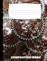 Composition Book: Muffins Composition Notebook Wide Ruled