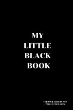 My Little Black Book.: The Original Updated Version.