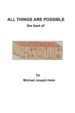 All Things Are Possible: the best of Mpossibilies