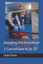 Avoiding the Knockout: 1 Corinthians 9:24-27