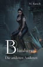 Blutdurst: Die anderen Anderen