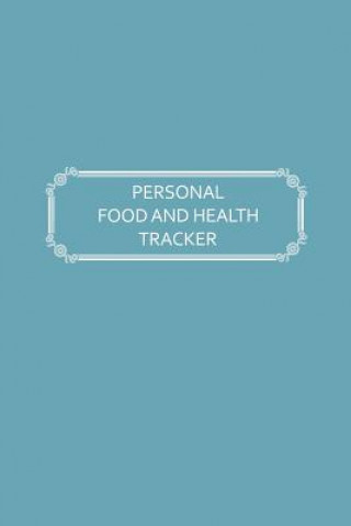 Personal Food and Health Tracker: Six-Week Food and Symptoms Diary (Blue, 6x9)