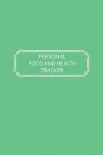 Personal Food and Health Tracker: Six-Week Food and Symptoms Diary (Green, 6x9)