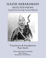 Nazir Akbarabadi: SELECTED POEMS: (Large Print & Large Format Edition)