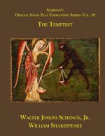 Schenck's Official Stage Play Formatting Series: Vol. 29 - The Temptest