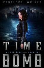 The Collapse: Time Bomb