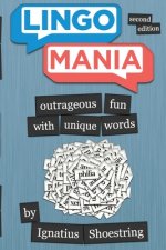 Lingomania: The Second Edition