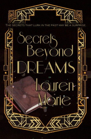 Secrets Beyond Dreams