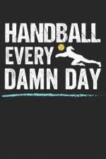 Handball Trainingsbuch: Planen, üben und umsetzen mit diesem Traingstagebuch I Führe Protokoll zu deinem Handballtraining I 6x9 Format I Motiv