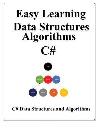 Easy Learning Data Structures & Algorithms C#