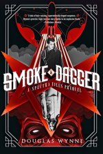 Smoke and Dagger: A SPECTRA Files Prequel