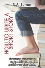 How to Write a Short Story