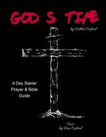 God's Time: A guide for daily prayer and Bible study