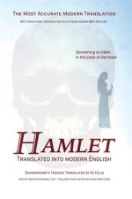 Hamlet Translated Into Modern English