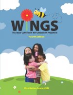 Wings: The Ideal Curriculum for Children in Preschool