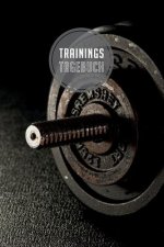 Trainingstagebuch: 120 Seiten I Größe ca. Dina 5 I Platz für 118 Trainingseinheiten I Dein idealer Begleiter fürs Fitnessstudio I