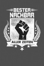 Bester Nachbar aller Zeiten: Praktischer Wochenplaner für ein ganzes Jahr - 15x23cm (ca. DIN A5)