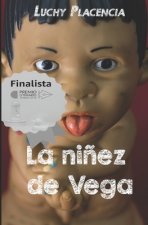 La ni?ez de Vega