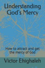Understanding God's Mercy