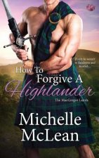 How to Forgive a Highlander