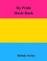 My Pride Music Book