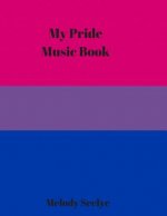 My Pride Music Book