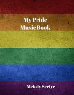 My Pride Music Book