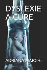 Dyslexie a Cure