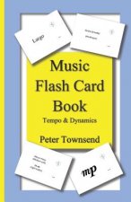 Music Flash Card Book: Tempo & Dynamics