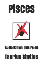 Pisces: Audio Edition Illustrated