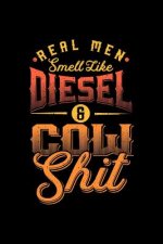 Real man smell like Diesel and Cow Shit: A5 kariertes Notizbuch für einen Landwirt, Milchbauer oder Lohner in der Landwirtschaft als Geschenk