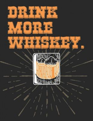Whiskey Tasting Buch: Dein persönliches Verkostungsbuch ...