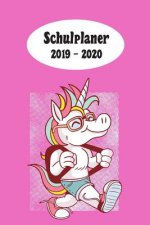 Schulplaner 2019 - 2020: Einhorn Schülerin Mädchen das hausaufgabenheft 2019 - 2020 für das neue schuljahr; mit kalender, stundenplan für jedes