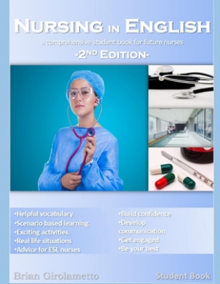 Nursing in English: A Comprehensive Student Book for Future Nurses