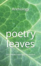 Poetry Leaves: 2019 Adult Contemporary Volume