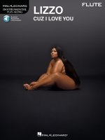 Lizzo - Cuz I Love You Instrumental Play-Along for Flute [With Digital Audio]