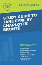 Study Guide to Jane Eyre by Charlotte Bronte