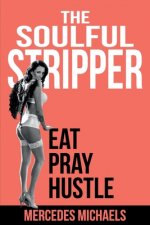 Soulful Stripper