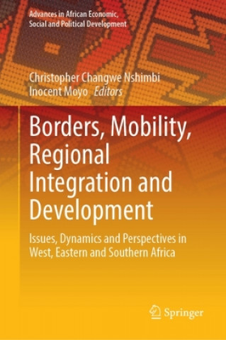 Borders, Mobility, Regional Integration and Development