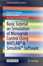 Basic Tutorial on Simulation of Microgrids Control Using MATLAB (R) & Simulink (R) Software
