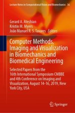 Computer Methods, Imaging and Visualization in Biomechanics and Biomedical Engineering