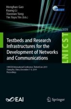 Testbeds and Research Infrastructures for the Development of Networks and Communications