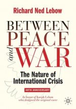 Between Peace and War