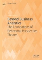 Beyond Business Analytics