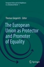 European Union as Protector and Promoter of Equality