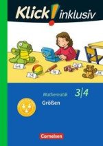 Klick! inklusiv - Grundschule / Förderschule - Mathematik - 3./4. Schuljahr, Größen